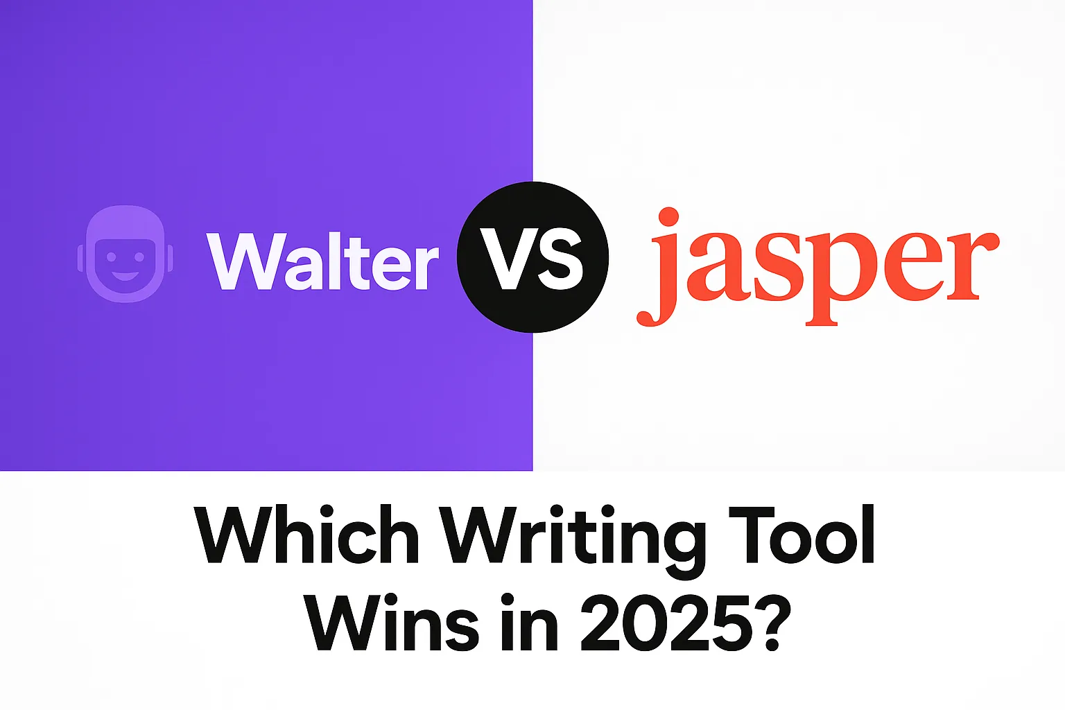 Walter Writes AI vs Jasper AI
